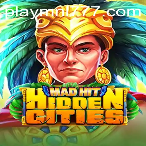 Exploring the Thrilling World of MadHitHiddenCities and the Exciting MNL777 Login