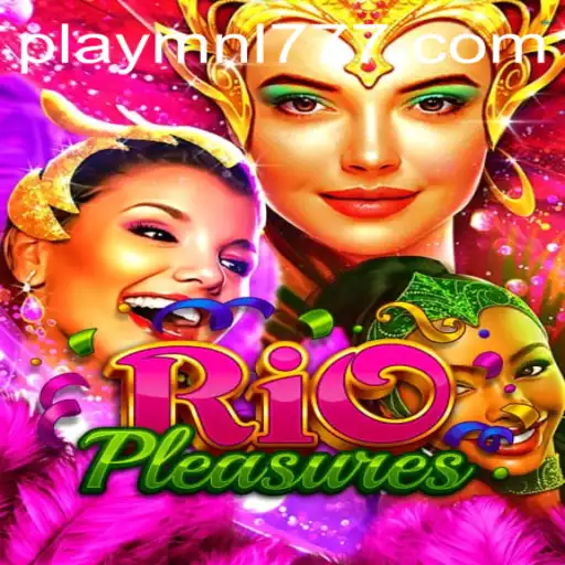 Exploring the World of RioPleasures and Navigating MNL777 Login