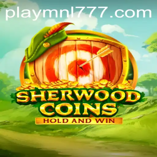 A Deep Dive into SherwoodCoins and MNL777 Login: An Adventurous Journey in Gaming