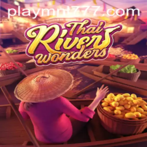 Discovering the Mysteries of ThaiRiverWonders and the MNL777 Login