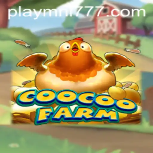 Exploring the Enchanting World of CooCooFarm and the Role of MNL777 Login