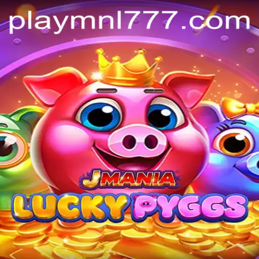 Discover the Exciting World of JManiaLuckyPyggs and MNL777 Login