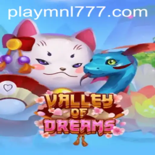 Exploring ValleyofDreams: A Comprehensive Guide to MNL777 Login and Gameplay